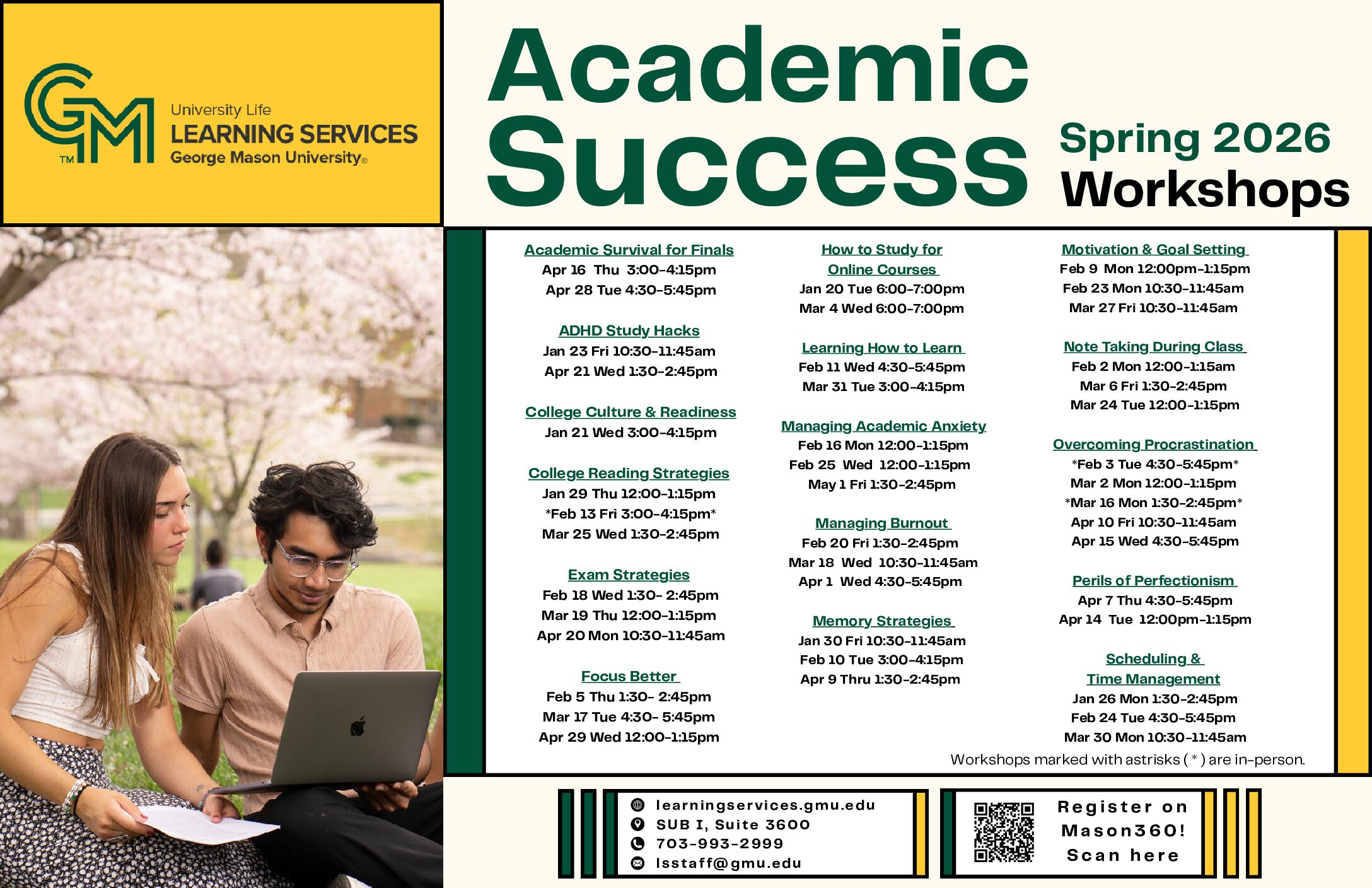 Photo of the spring 2026 Academic Success Workshops. Please click here to access the workshops and schedule on Mason360 where you can sign up to attend.